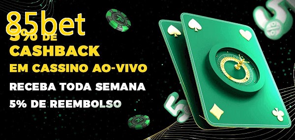 Promoções do cassino ao Vivo 85bet